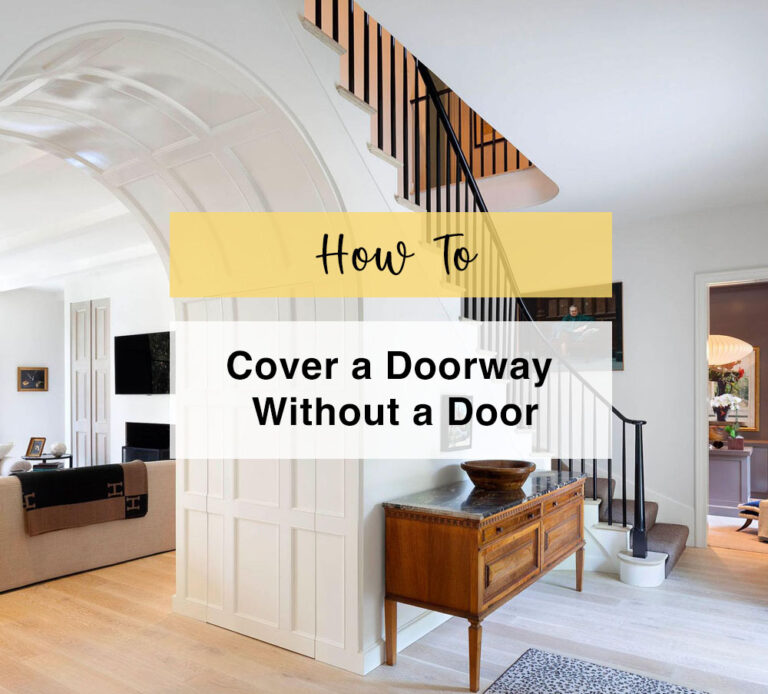 How to Cover a Doorway without a Door (12 Creative Ways)